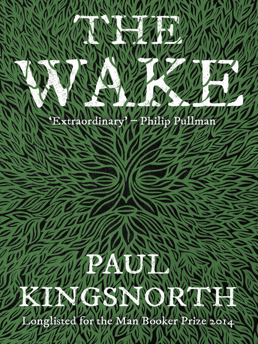 Title details for The Wake by Paul Kingsnorth - Wait list